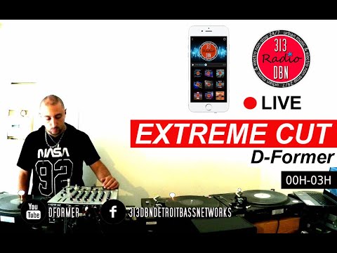313 DBN Radio - EXTREME CUT - Le Best Of mixé par D-Former (Lundi 27 Septembre 2021)