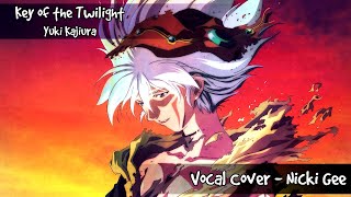 .hack//Sign - Key of the Twilight - Vocal Cover