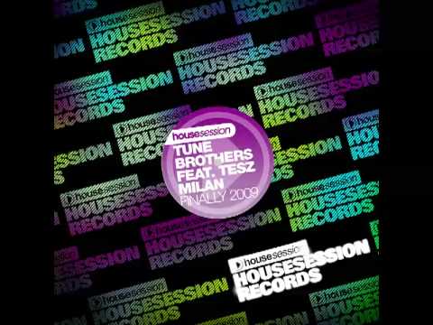 Finally - Tune Brothers feat. Oz (Big Room Mix)