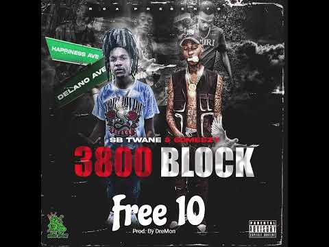 SB Twane & 60Meezy - Free 10 (Official Audio)