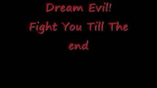 Dream Evil Fight you till the end!