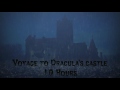 Voyage To Dracula S Castle 10 Hours Horse Carriage Rain Thunder Wind Wolves