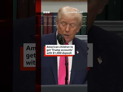 'Trump accounts' for 'every American child' announced by president. #Trump #Finance #BBCNews