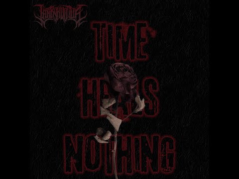 Time Heals Nothing Feat. Ben Laffitte- Official Lyric video