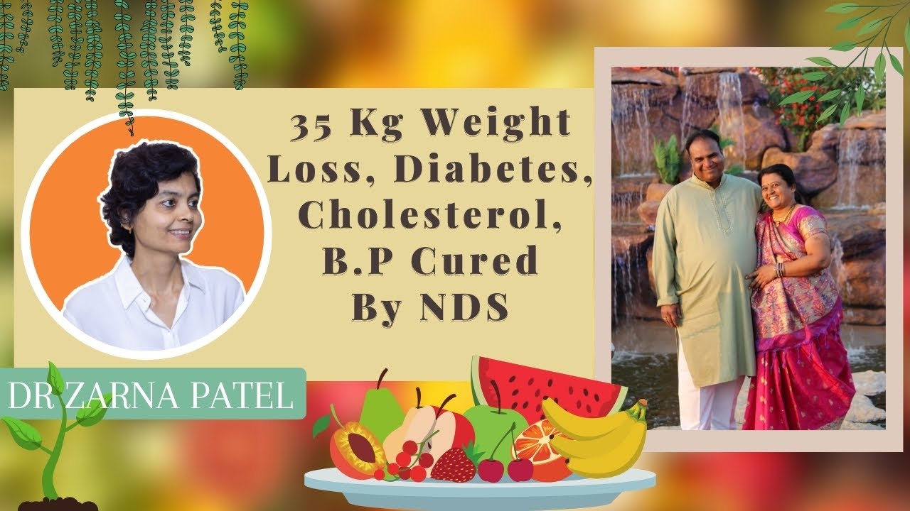 35 Kg Weight Loss, Diabetes, Cholesterol, B.P Gone By Dr. Zarna Patel (NDS) | New Diet System