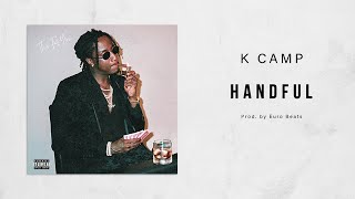 K Camp - Handful (This For You)