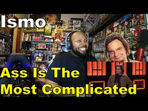 Ismo: Ass Is The Most Complicated Word In The English Language - CONAN on TBS Reaction