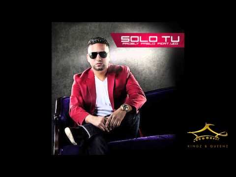 Probly Pablo ft Leo - Solo Tu (2013)