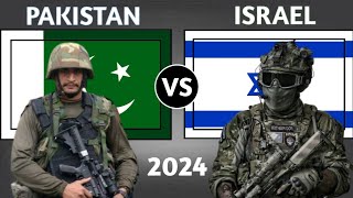 Pakistan vs Israel Military Power Comparison 2024 | Israel vs Pakistan Military Power 2024