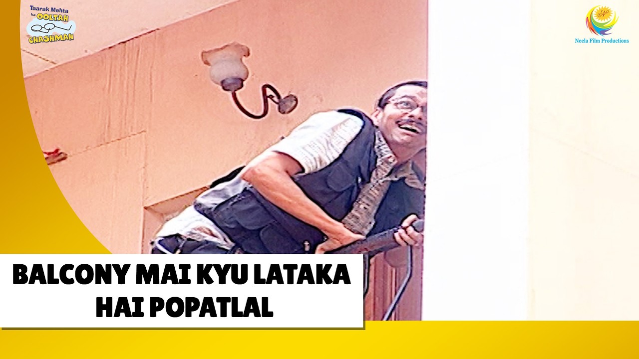 Balcony mai kyu lataka hai Popatlal ! | Haste Raho Hasate Raho| Taarak Mehta ka Ooltah Chashmah