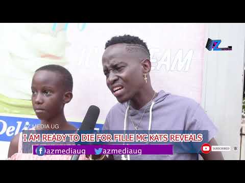 I AM READY TO DIE FOR FILLE. MC KATS REVEALS
