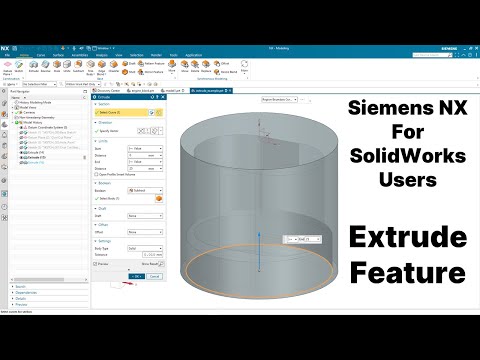 Siemens NX for SolidWorks Users - Extrude Feature