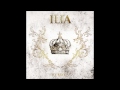 Ilia - My Allegiance 