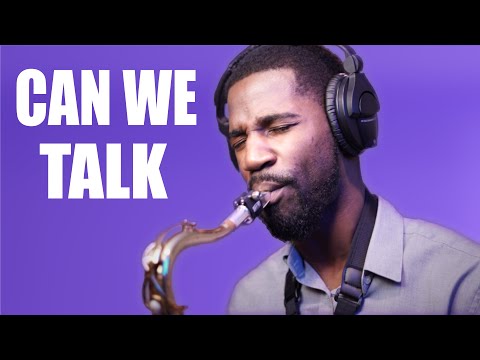 Can We Talk - Saxophone Cover by Nathan Allen