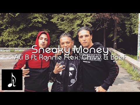 Ali B ft. Ronnie Flex, Chivv & Boef - Sneaky Money (Officiële Lyrics)