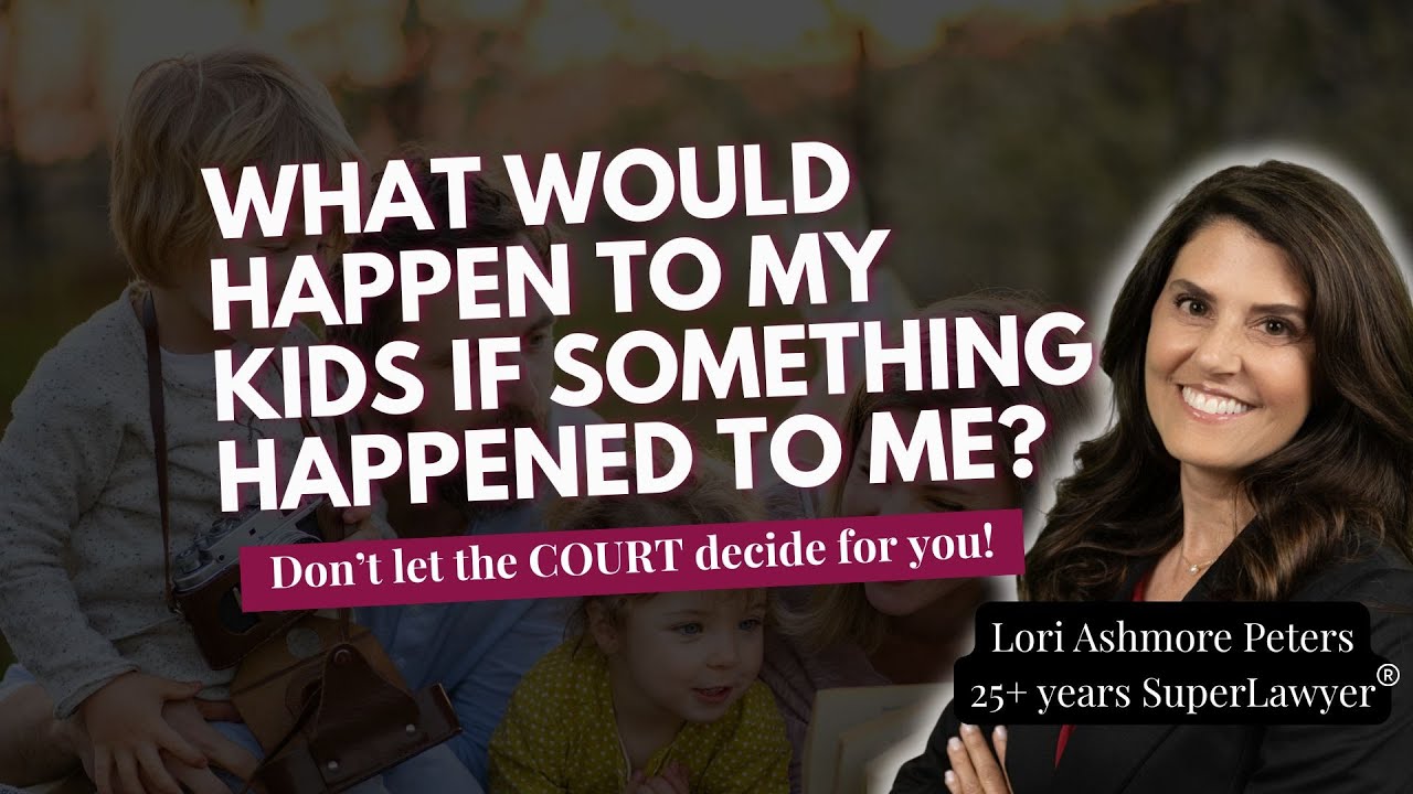 Who Would Care for Your Kids If Something Happened to You? | Dallas Estate Planning Attorney