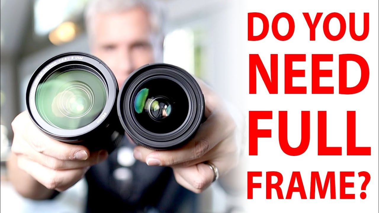 Crop Factor TRUTH: Do you need Full Frame?