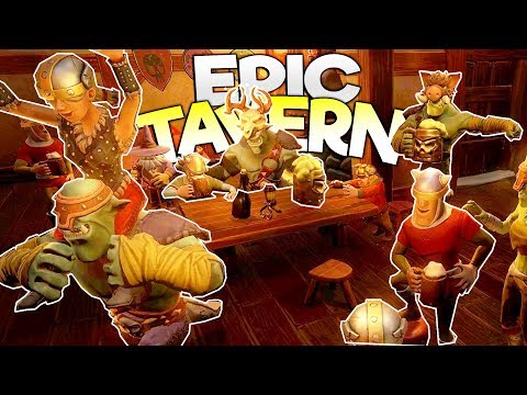 OWNING & MANAGING THE MOST EPIC MEDIEVAL TAVERN! - Epic Tavern Early Access Gameplay