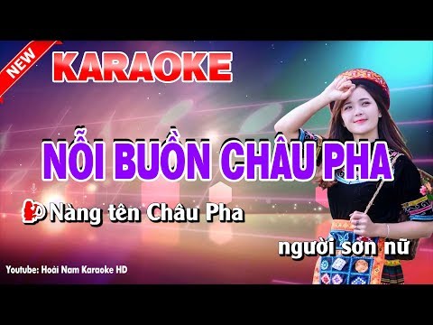 Karaoke Nỗi Buồn Châu Pha - noi buon chau pha karaoke nhac song