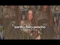 Whimsical Earthy Crocheted Poncho Tutorial Fairy Retro Hippie Vibes