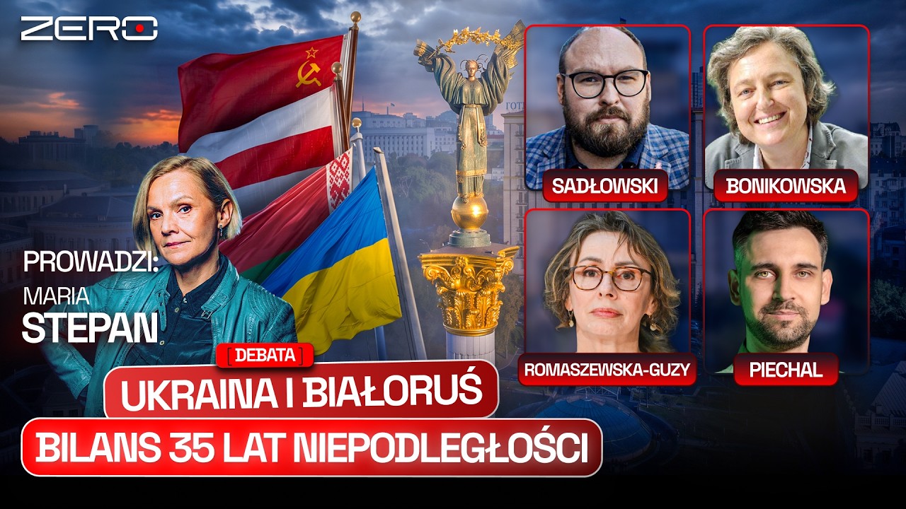 DEBATA - 35 LAT NIEPODLEGŁOŚCI UKRAINY I BIAŁORUSI