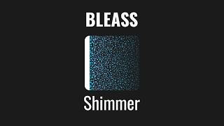Video thumbnail for BLEASS Shimmer - Pitch Shifting Reverb, now available! by BLEASS