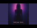 DREAM GIRL