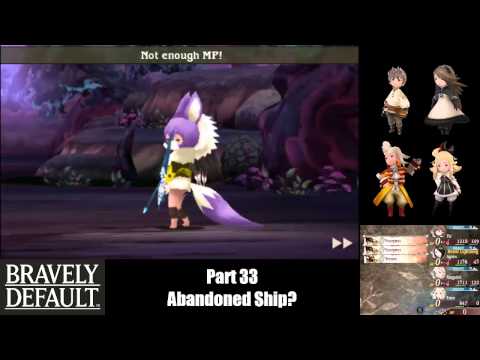 Bravely Default (Part 33) Abandoned Ship?