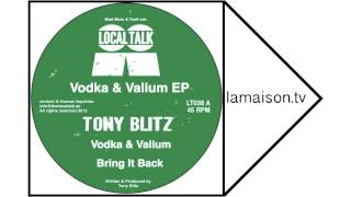 Tony Blitz - Vodka & Valium (Original mix)