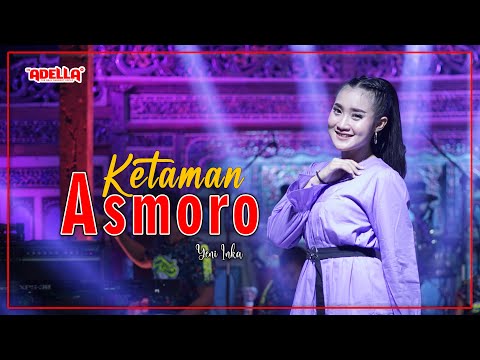 Ketaman Asmoro - Yeni Inka - OM ADELLA