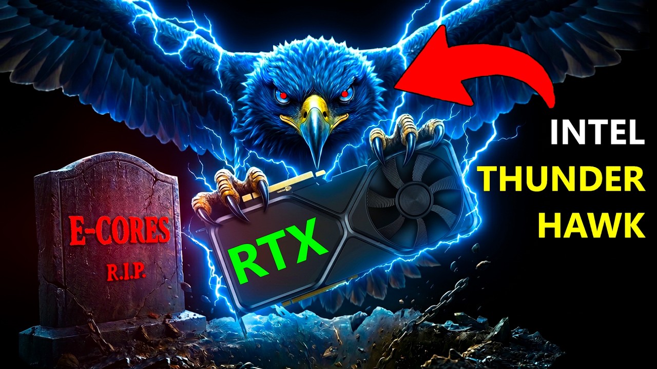 Intel Thunder Hawk Leak: RIP E-Cores. Hello Nvidia RTX & SMT! - YouTube