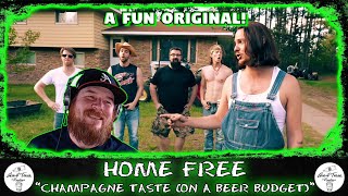 Home Free - Champagne Taste (On a Beer Budget) | RAPPER REACTION!