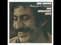 You Don't Mess Around With Jim de Jim Croce