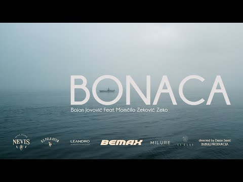 Bonaca  //  Bojan Jovović  feat.  Momčilo Zeković Zeko  (OFFICIAL VIDEO)  2022