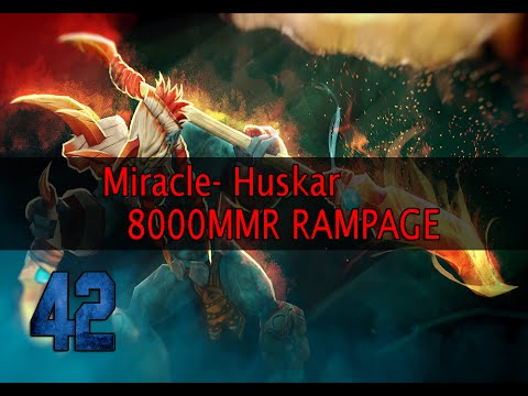 Miracle- Huskar 8000MMR Rampage in Dota 2