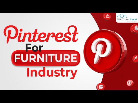 How to Use Pinterest Marketing for Furniture Industry | Pinterest for Business