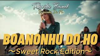 Download lagu Boanonhu Do Ho - Sweet Rock Edition (Batak Classic Rock Version) #batak #rock #cover #fyp mp3