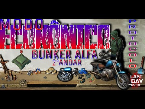 🔴 MODO ECONÔMICO 2° ANDAR BUNKER ALFA... PROTOCOLO ATIVO!!! - Last Day On Earth: Survivor 🔴