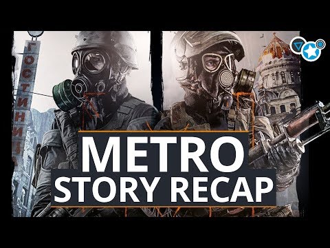 Metro Exodus: Die Vorgeschichte aus Metro 2033 und Last Light