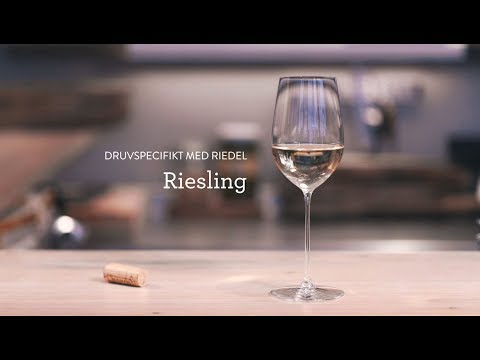 Druvspecifikt med Riedel - Riesling