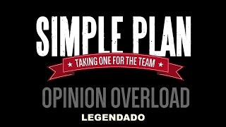 Simple Plan Opinion Overload (legendado)