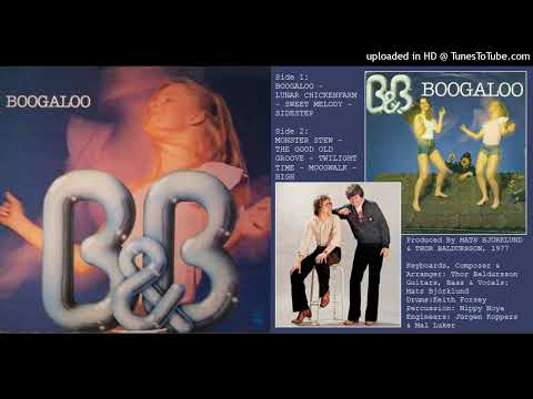 B & B (Mats Björklund & Thor Baldursson): Boogaloo [Full Album] (1977)
