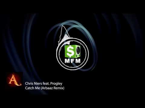 Chris Niers feat - Progley - Catch Me Arbaaz Remix Creative Commons FREE MUSIC