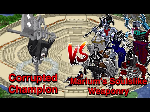 Minecraft |Mobs Battle| Corrupted Champion (The Graveyard)VS Marium's Soulslike Weaponry