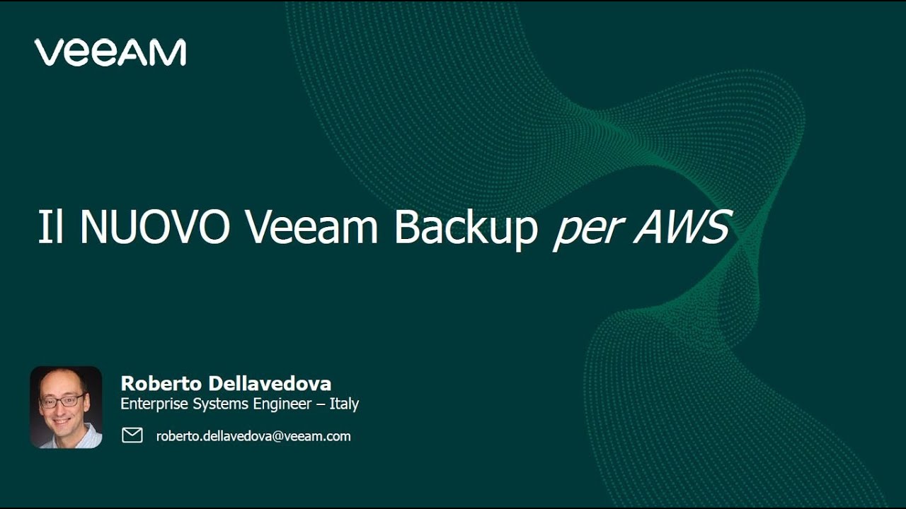 Il NUOVO Veeam Backup per AWS v3 video