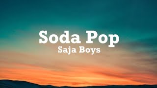 Download lagu Soda Pop - KPop Demon Hunters (Lyrics) Andrew Choi, Neckwav, Danny Chung, KEVIN WOO, samUIL Lee mp3
