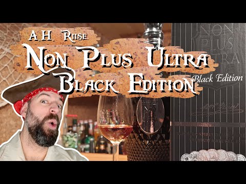 Kraftvoll, komplex, köstlich: A.H. Riise Non Plus Ultra Black Edition im Tasting