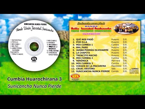 Mix Cumbia 3 - Banda Unión Juventud Sunicancha