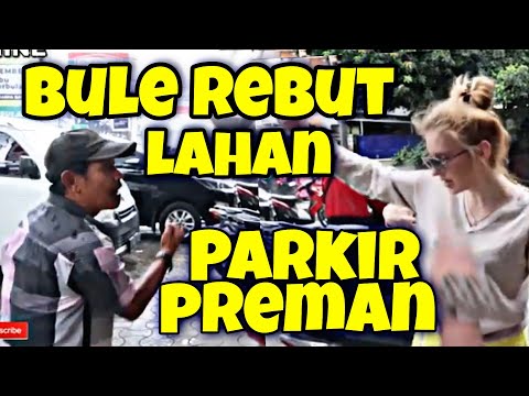 bule-rebut-lahan-parkir-preman-bule-preman-preman-parkir-lahan-preman-video-lucu-ngakak