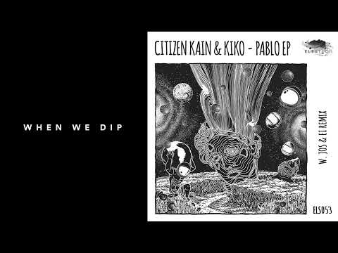 Premiere: Citizen Kain & Kiko - Pablo (Jos & Eli Remix) [Eleatics Records]